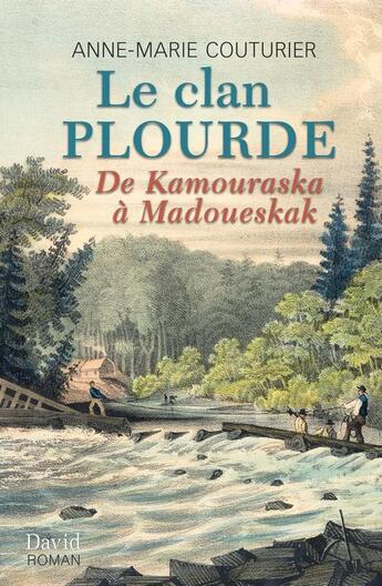 Couverture du livre « Le clan Plourde » de Couturier Anne-Marie aux éditions David