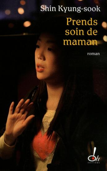 Couverture du livre « Prends soin de maman » de Kyong-Sook Shin aux éditions Oh !