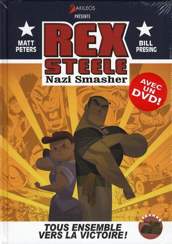 Couverture du livre « Rex Steele ; nazi smasher » de Matt Peters aux éditions Akileos