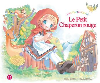 Couverture du livre « Le Petit Chaperon rouge » de Michiyo Hayano et Shinobu Uemura aux éditions Nobi Nobi