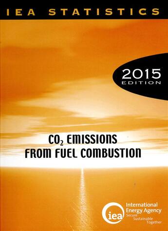 Couverture du livre « CO2 emissions from fuel combustion ; IEA statistics (édition 2015) » de Ocde aux éditions Ocde