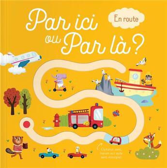 Couverture du livre « Par ici ou par là ? ; en route » de  aux éditions Editions Tam Tam