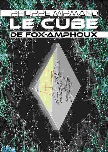 Couverture du livre « Le cube de Fox-Amphoux » de Philippe Mimand aux éditions Publishroom Factory