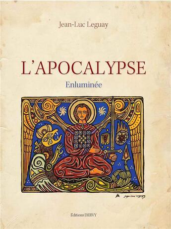 Couverture du livre « L'Apocalypse enluminée » de Jean-Luc Leguay aux éditions Dervy