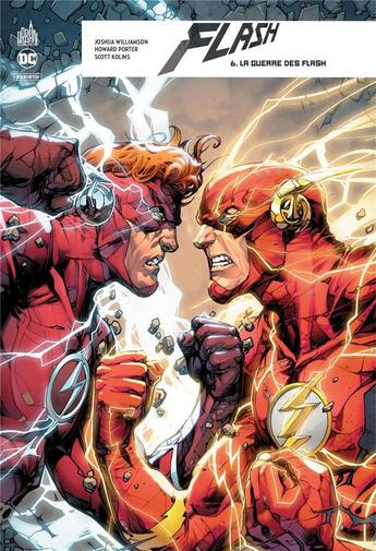 Couverture du livre « Flash rebirth Tome 6 : la guerre des Flash » de Howard Porter et Joshua Williamson et Scott Kolins aux éditions Urban Comics