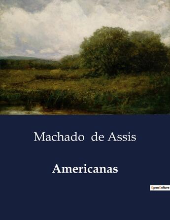 Couverture du livre « Americanas » de Machado De Assis aux éditions Culturea