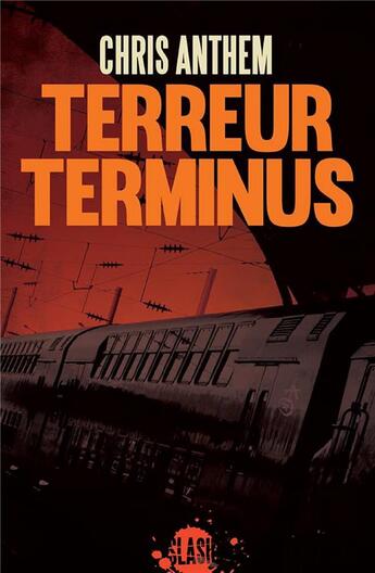 Couverture du livre « Terreur terminus » de Chris Anthem aux éditions L'atelier Mosesu