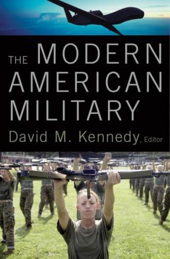 Couverture du livre « The Modern American Military » de David M Kennedy aux éditions Oxford University Press Usa