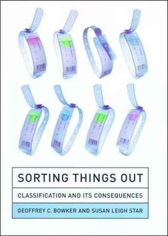 Couverture du livre « Sorting things out » de Bowker, Geoffrey C. Star, Susan Leigh aux éditions Mit Press