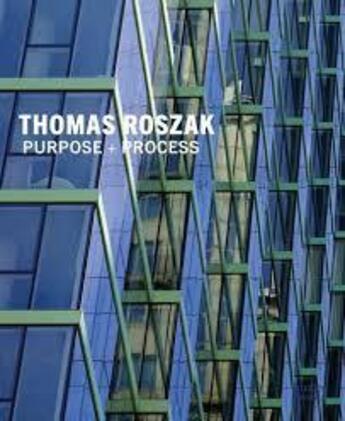 Couverture du livre « Thomas roszak: purpose + process » de Roszak Thomas aux éditions Images Publishing