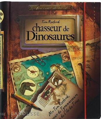 Couverture du livre « Tom Rexford, chasseur de dinosaures » de  aux éditions Larousse