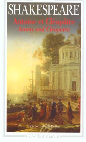 Couverture du livre « Antoine et Cléopâtre / Antony and Cleopatra » de William Shakespeare aux éditions Flammarion