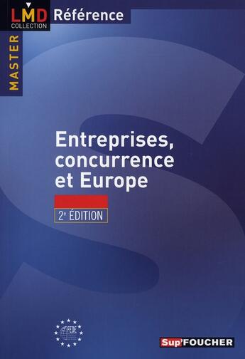 Couverture du livre « Entreprise, Concurrence Et Europe » de Parthenia Avgeri aux éditions Foucher