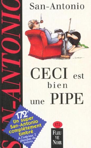 Couverture du livre « San-Antonio t.172 ; ceci est bien une pipe » de San-Antonio aux éditions Fleuve Editions