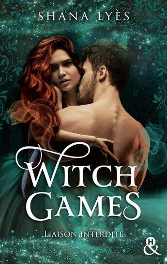 Couverture du livre « Witch games » de Shana Lyes aux éditions Harlequin