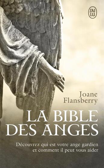 Couverture du livre « La bible des anges » de Joane Flansberry aux éditions J'ai Lu