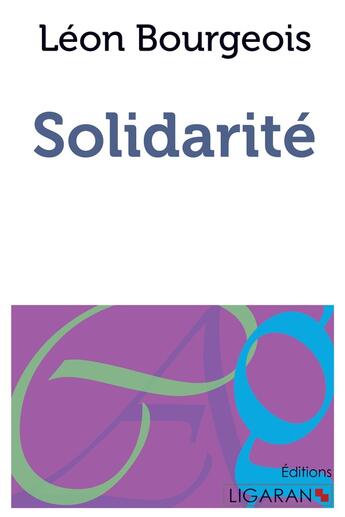 Couverture du livre « Solidarité » de Leon Bourgeois aux éditions Books On Demand