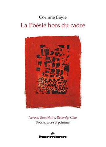 Couverture du livre « La poésie hors du cadre : Gérard de Nerval, charles... » de  aux éditions Hermann