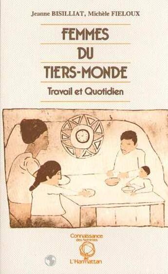 Couverture du livre « Femmes du tiers-monde - travail au quotidien » de  aux éditions L'harmattan