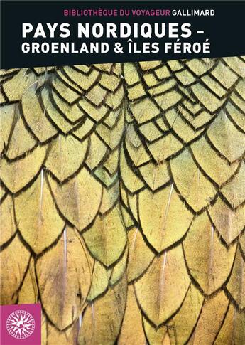 Couverture du livre « Pays nordiques, Groenland & îles Féroé » de Collectif Gallimard aux éditions Gallimard-loisirs