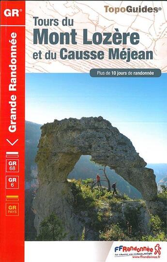 Couverture du livre « Tours du Mont-Lozère et du Causse Méjean (édition 2017) » de  aux éditions Ffrp