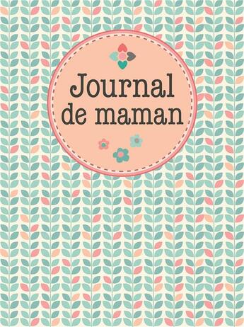 Couverture du livre « Journal de maman » de  aux éditions Paperstore