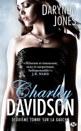 Couverture du livre « Charley Davidson Tome 2 : deuxième tombe sur la gauche » de Darynda Jones aux éditions Milady