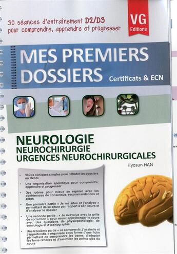 Couverture du livre « Mes premiers dossiers neurologie » de Hyosun Han aux éditions Vernazobres Grego