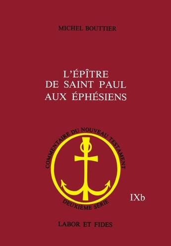 Couverture du livre « L'épître de Saint Paul aux éphésiens » de Michel Bouttier aux éditions Labor Et Fides