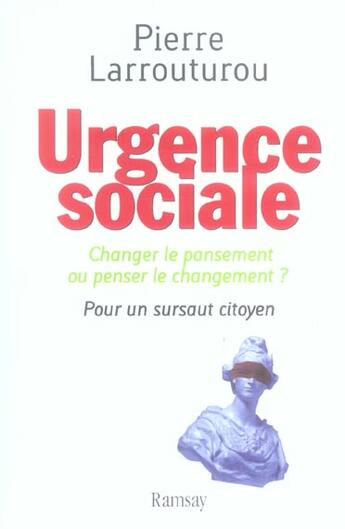 Couverture du livre « Urgence sociale » de Larrouturou/Pie aux éditions Ramsay