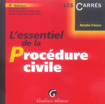 Couverture du livre « L'essentiel de la procédure civile (4e édition) » de Natalie Fricero aux éditions Gualino
