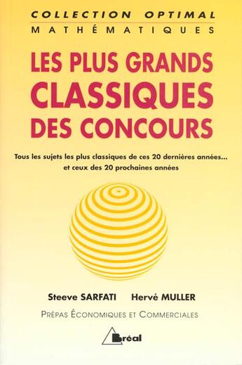 Couverture du livre « Les plus grands classiques des concours » de Sarfati aux éditions Breal