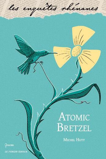 Couverture du livre « Atomic bretzel » de Michel Hutt aux éditions Le Verger