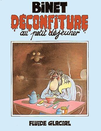 Couverture du livre « Déconfiture au petit déjeuner » de Christian Binet aux éditions Fluide Glacial