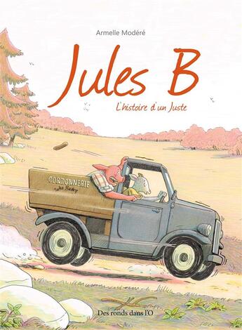 Couverture du livre « Jules B ; l'histoire d'un Juste » de Modere Armelle aux éditions Des Ronds Dans L'o