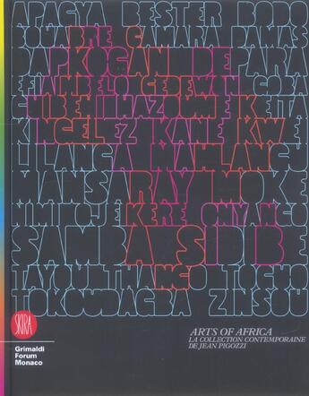Couverture du livre « Arts of africa la collection contemporaine de jean pigozzi » de Andre Magnin aux éditions Skira