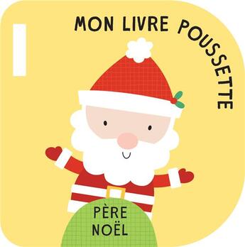 Couverture du livre « Pere noel livre poussette » de  aux éditions Editions Tam Tam