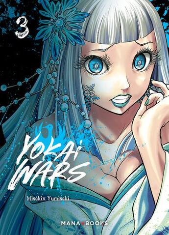 Couverture du livre « Yokai wars Tome 3 » de Misakix Yumisaki aux éditions Mana Books