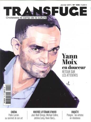 Couverture du livre « Transfuge n 105 - yann moix - janvier 2017 » de  aux éditions Transfuge