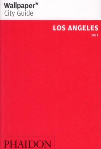 Couverture du livre « Los Angeles (édition 2011) » de  aux éditions Phaidon Press