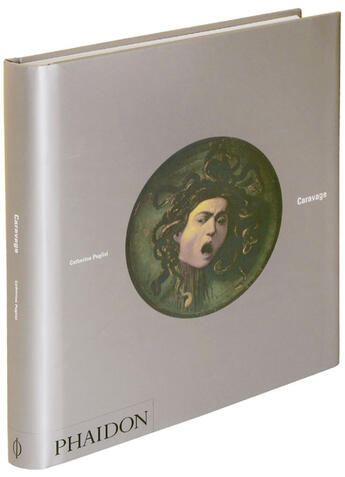 Couverture du livre « Caravage » de Catherine Puglisi aux éditions Phaidon