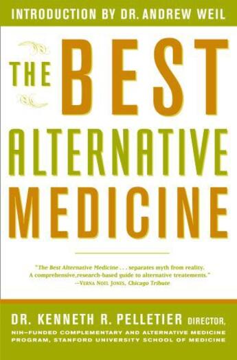 Couverture du livre « The Best Alternative Medicine » de Pelletier Dr Kenneth R aux éditions Touchstone