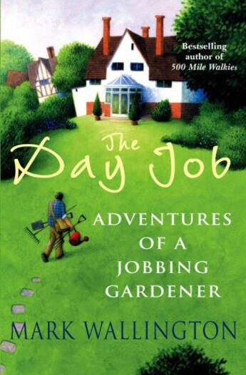 Couverture du livre « The Day Job » de Wallington Mark aux éditions Random House Digital