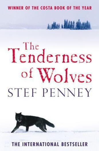 Couverture du livre « The Tenderness of Wolves » de Stef Penney aux éditions Quercus Publishing Digital