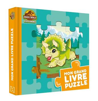 Couverture du livre « Jurassic world explorers - mon grand livre puzzle » de  aux éditions Hachette Jeunesse