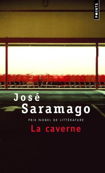 Couverture du livre « La caverne » de Jose Saramago aux éditions Points