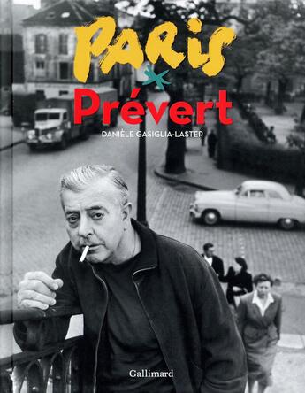 Couverture du livre « Paris Prévert » de Danielle Gasiglia-Laster aux éditions Gallimard