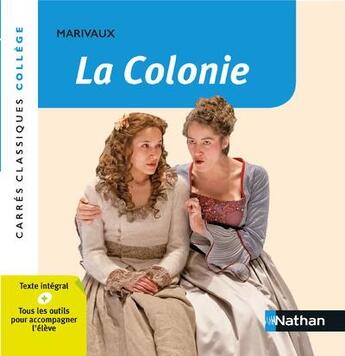 Couverture du livre « La colonie » de Pierre De Marivaux aux éditions Nathan