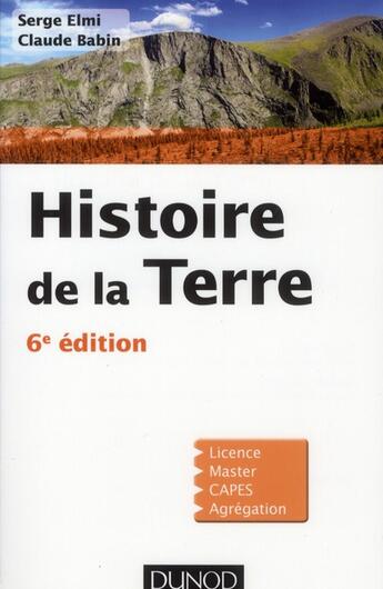 Couverture du livre « Histoire de la terre (6 édition) » de Serge Elmi et Claude Babin aux éditions Dunod