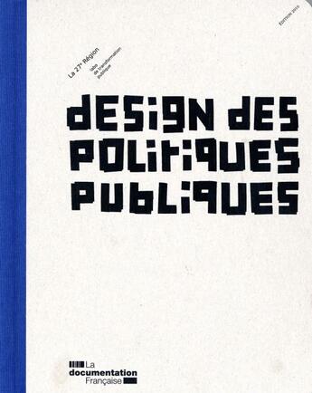 Couverture du livre « Design des politiques publiques » de  aux éditions Documentation Francaise